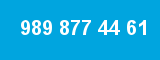 989 877 44 61